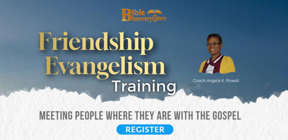 Friendship Evangelism Training